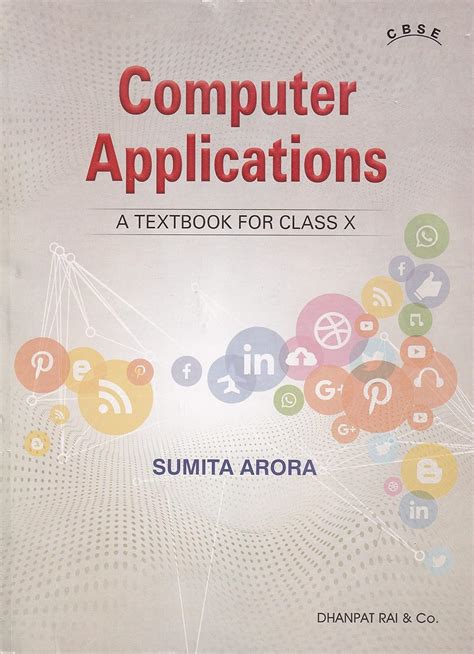 Computer Applications A Textbook For Class 10 - CBSE - by Sumita Arora ...