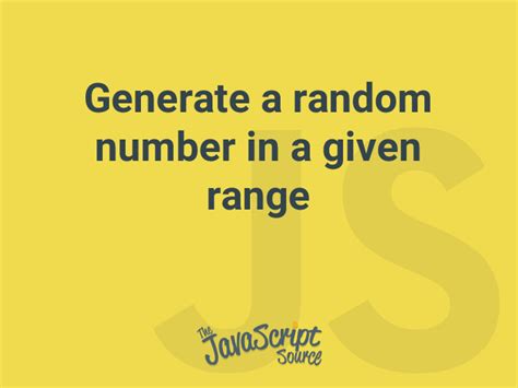 Image result for JavaScript Get Random Number Between Range
