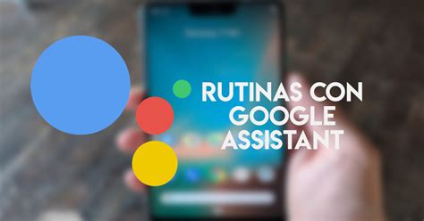 Image result for Google Assistant Routine