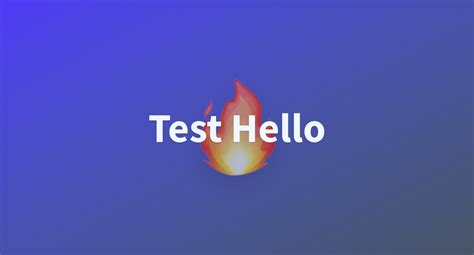Image result for Hello Test Hello Test Hello Test