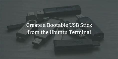 Image result for How to Make Bootable USB Stick Ubuntu