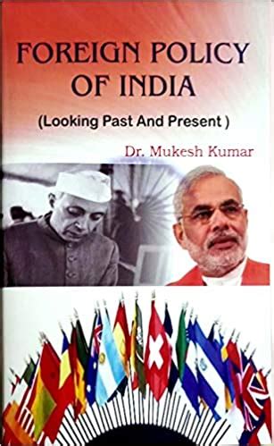 FOREIGN POLICY OF INDIA: Looking Past and Present - Indian books and ...