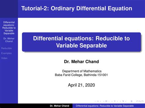 Tutorial 2: Differential equations: Reducible to Variable Separable | PDF