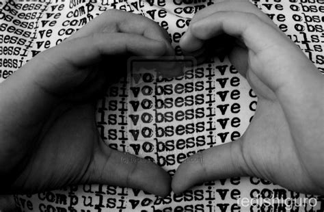 obsessive love quotes