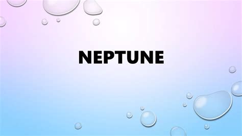 Neptune, the coldest planet | PPT