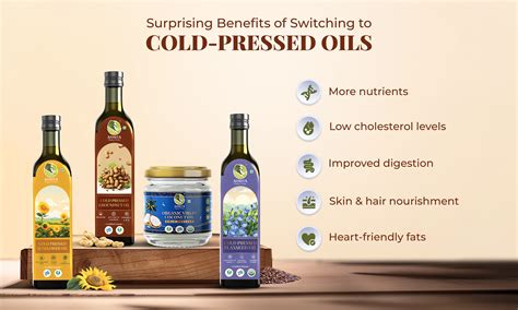 What is Cold-pressed Oil | Benefits of Cold-Pressed Oil Over Refined Oil