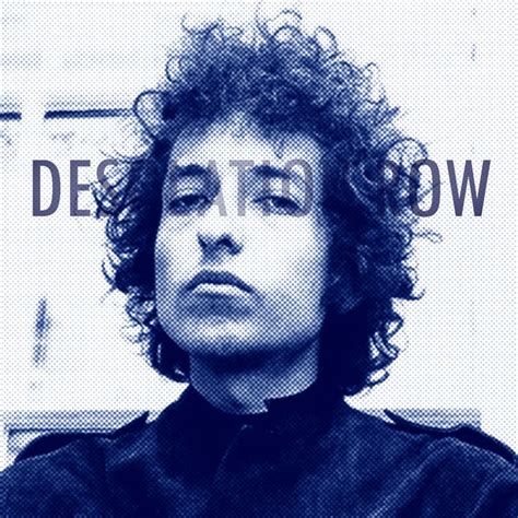 Desolation Row, Bob Dylan, 1965 | Bob dylan, Dylan, Bob dylan lyrics