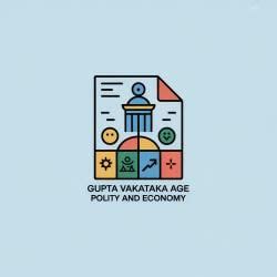 Gupta Vakataka age Polity and Economy - Crash Course for UGC NET History