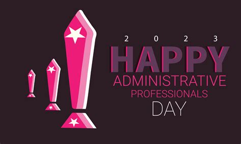 Happy Administrative Professionals Day. Template for background, banner ...