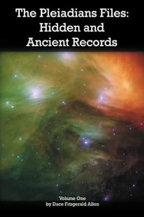 The Pleiadians Files: Hidden and Ancient Records: Volume 1 : Amazon.in ...