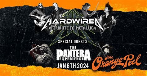 Hardwired Metallica Tribute @ The Orange Peel w/The Pantera Experience ...