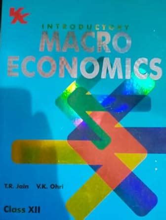 Introductory Macro Economics Class 12 By TR Jain (S) : TR Jain: Amazon ...