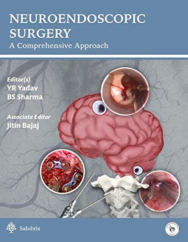 Neuroendoscopic Surgery - A Comprehensive Approach -Aibh