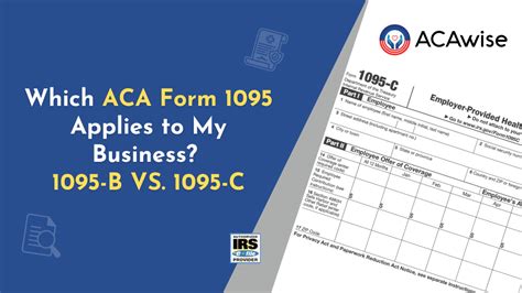 Which ACA Form 1095 Applies to My Business? 1095-B VS. 1095-C