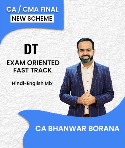 CA Final Direct Tax Fast Track Exam Oriented by CA Bhanwar Borana