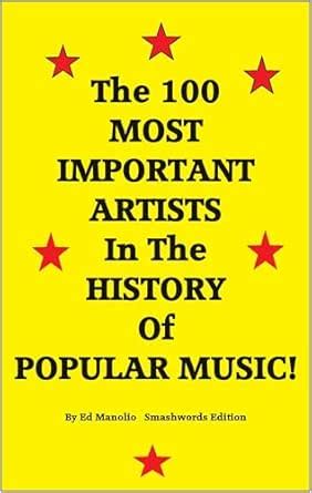 The 100 Most Important Artists in the History of Popular Music History ...