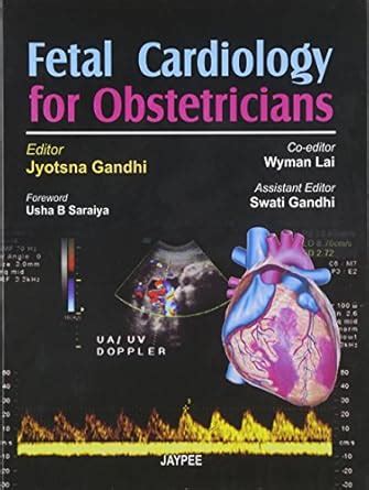 Buy FETAL CARDIOLOGY FOR OBSTETRICIANS Book Online at Low Prices in ...
