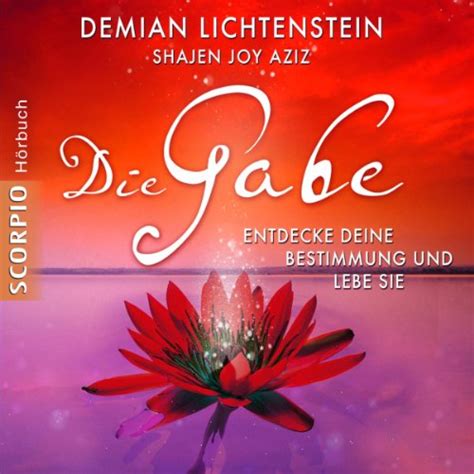Die Gabe: Entdecke deine Bestimmung und lebe sie (Audio Download ...