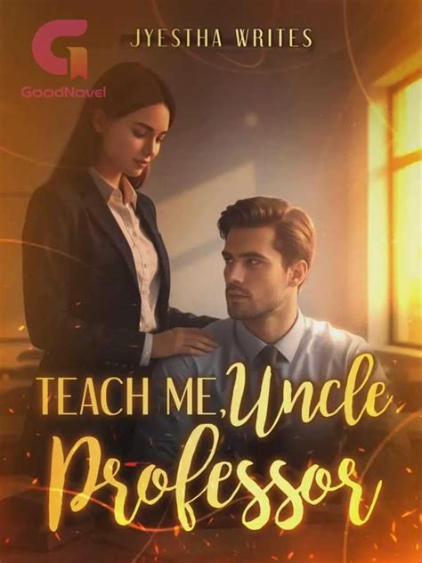 Teach Me, Uncle Professor - Kabanata 33 Novel at PDF Online ni Jyestha ...