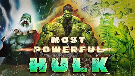 Most Powerful Versions of the Hulk - YouTube