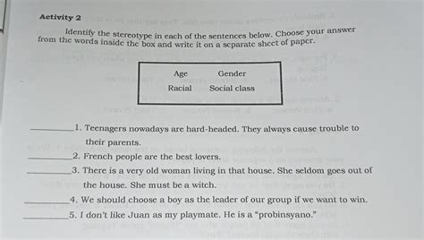 Indentetify the stereotype in each of the sentences below.Choose your ...