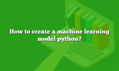 Image result for Machine Learning Model Python