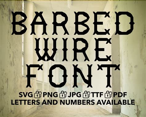 Barbed Wire Font SVG, Barbed Wire Font TTF, Barbed Wire Letters Svg ...