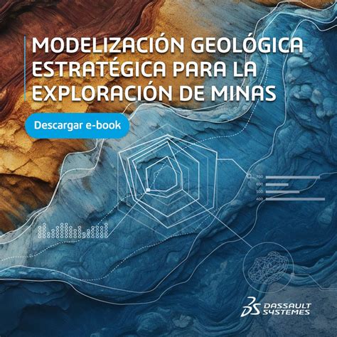 Soluciones de Modelado Geológico | Dassault Systèmes