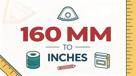 160 mm to Inches: A Complete Guide to Metric-to-Imperial Conversion - Vibro Media