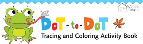 Preschool Activity Book: Dot-to-Dot – Tracing and Coloring Activity ...
