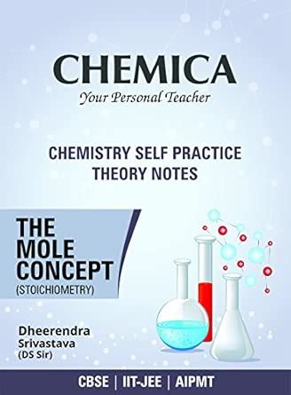 Buy Chemica for Mole concept Book Online at Low Prices in India ...