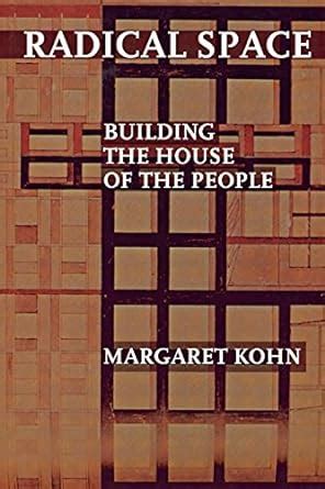 Buy Radical Space: Building the House of the People Book Online at Low ...