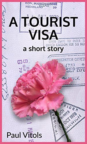 A Tourist Visa eBook : Vitols, Paul: Amazon.in: Kindle Store