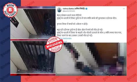 Old Video From Dharavi Of Minor Stuck In Lift Viral As Recent | BOOM