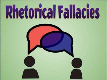 Image result for Rhetorical Fallacies Examples