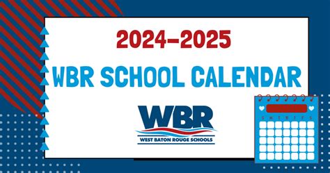 2024-2025 WBR School Calendar | West Baton Rouge Schools