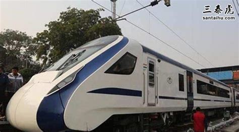 印度速度最快的火车Train18，印网友：这就是印度制造的实力 - 三泰虎