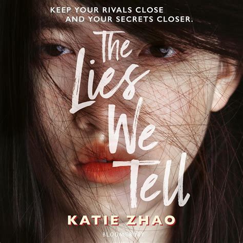 The Lies We Tell (Audio Download): Katie Zhao, Elaine Kao, Bloomsbury ...