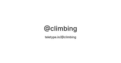 @climbing — Teletype