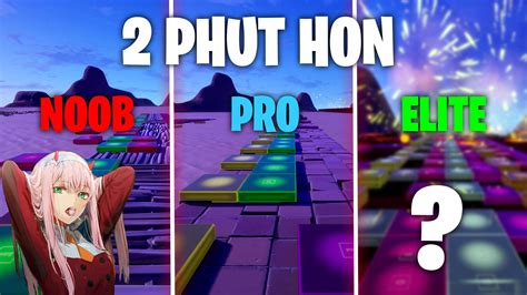 PHAO - 2 PHUT HON(KAIZ REMIX) FORTNITE - Fortnite Creative Map Code ...