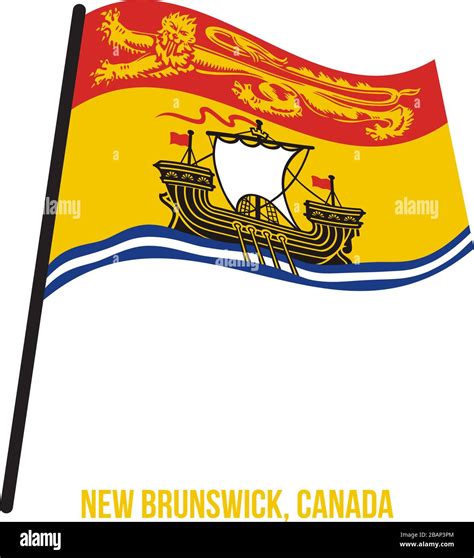 New Brunswick Flag Waving Vector Illustration on White Background ...