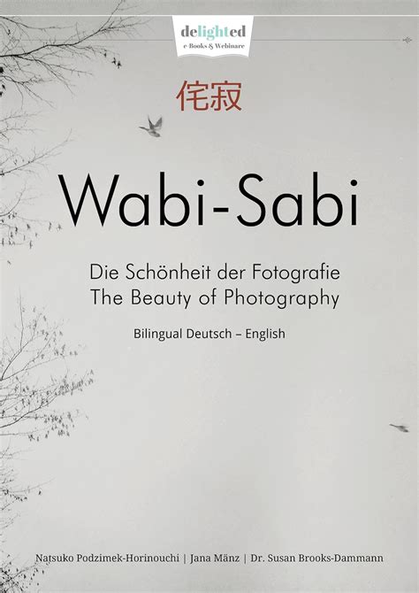 Wabi-Sabi Fotoschule – Die Schönheit der Fotografie (German Edition ...