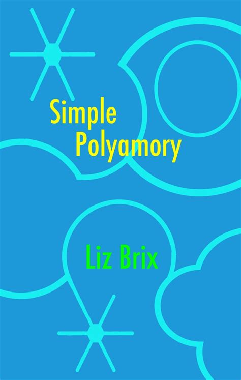 Simple Polyamory eBook : Brix, Liz: Amazon.in: Kindle Store