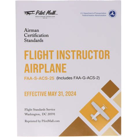 Airman Certification Standards - Flight Instructor Airplane: FAA-S-ACS