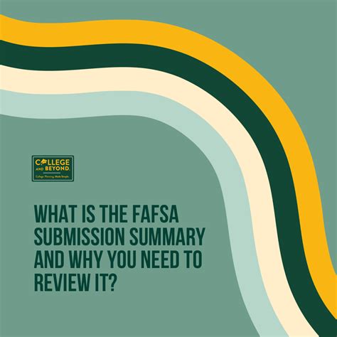 What is the FAFSA Submission Summary and why you need to review it ...
