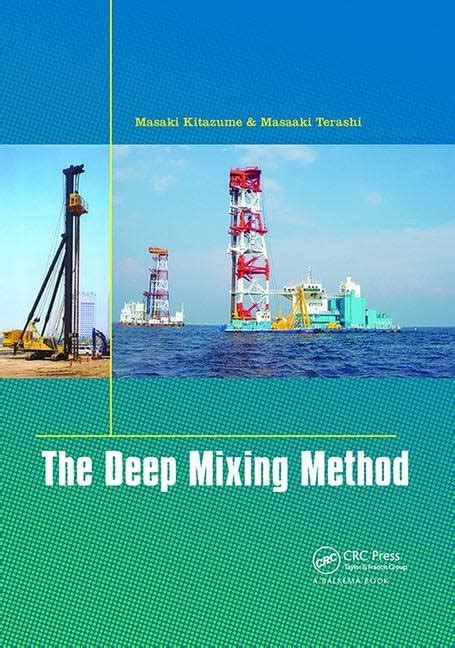 The Deep Mixing Method : Kitazume, Masaki, Terashi, Masaaki: Amazon.in ...