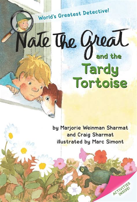 Nate the Great and the Tardy Tortoise : Sharmat, Marjorie Weinman ...