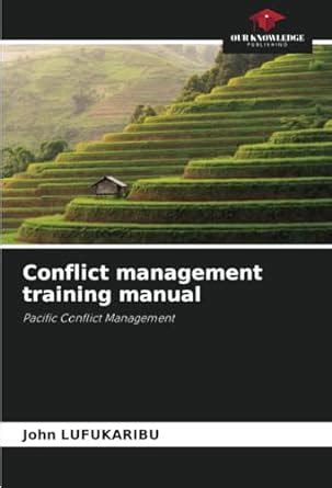 Buy Conflict management training manual Book Online at Low Prices in ...