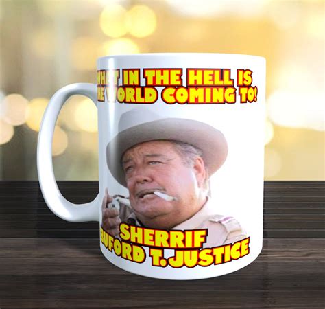 Sheriff Buford T. Justice Mug, Smokey and the Bandit, Retro Movie ...