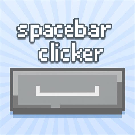 Spacebar Clicker